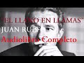 EL LLANO EN LLAMAS ( Audiolibro Completo) Juan Rulfo