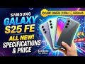 Samsung Galaxy s25 FE Ka Unboxing Video
