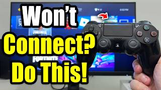 PS4 Controller Won’t Connect? Try This Fix