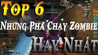 🎮 Top 6 Những Pha Chạy Zombie Hay Nhất Truy Kích Zombie