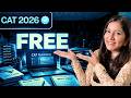 100% FREE CAT 2026 Resources → CAT Self Preparation Without Coaching