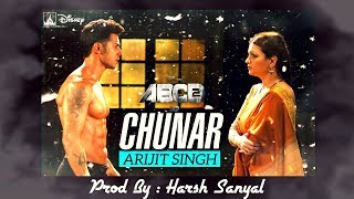 Chunar - Instrumental Cover Mix (Abcd 2/Arijit Singh) | Harsh Sanyal | chords