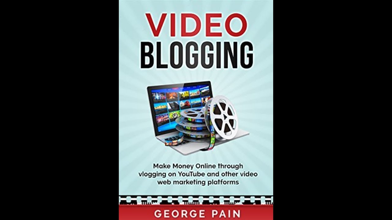 Video Blogging: Make Money Online Through Vlogging On YouTube & Outlets
