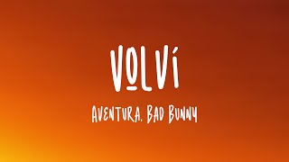Volví - Aventura, Bad Bunny (Lyrics Version)