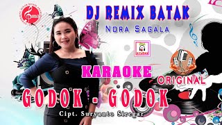 Karaoke Godok Godok - Nora Sagala | Karaoke Lagu Batak Original