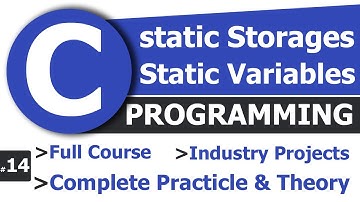 #14 What is Static Variables in C | Static Storage Classes in C | Complete C Tutorial