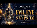 Evil Eye Prayer · עין הרע · Ancient Hebrew Protection | 4K — DIAMANTA