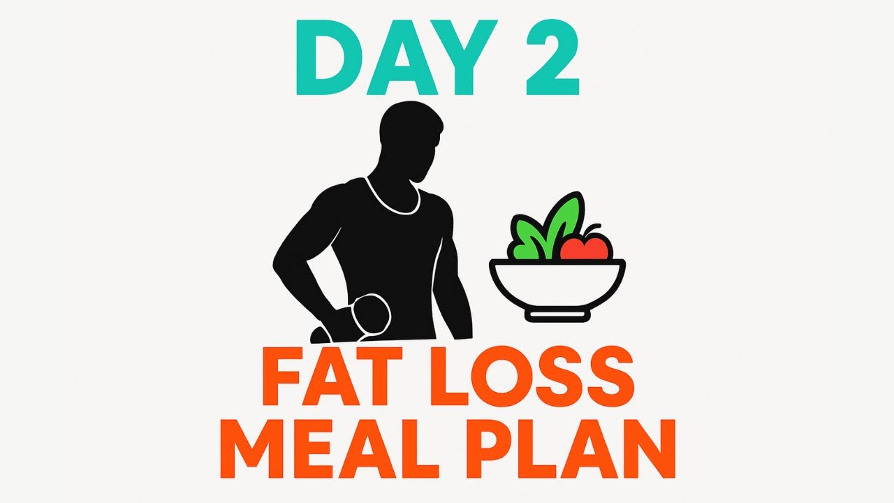 7-Day Healthy Meal Plan for Fat Loss (No Fancy Ingredients) | Day 2