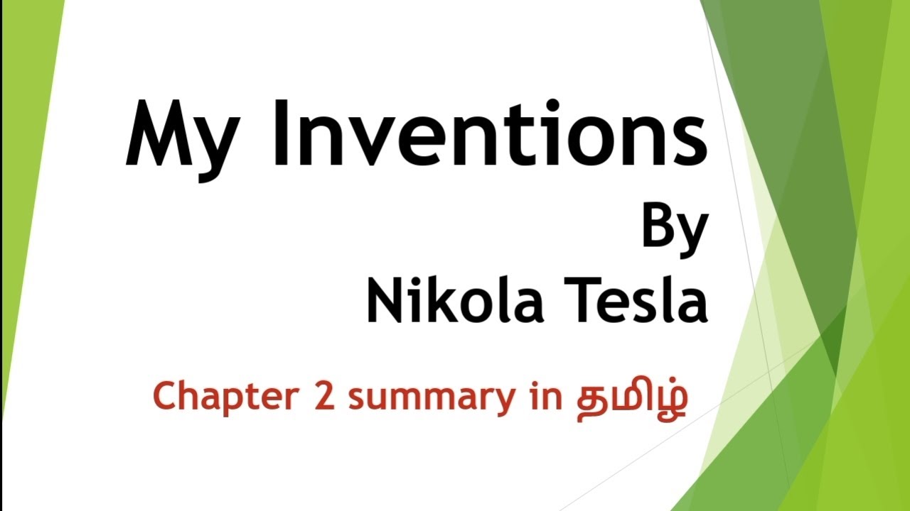 #my invention by #nikola #tesla in #tamil #chapter 2 #autobiography #summary in #english #net#set#ug