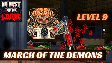 No Rest For The Living (100%) Walkthrough (Level 9: March Of The Demons)