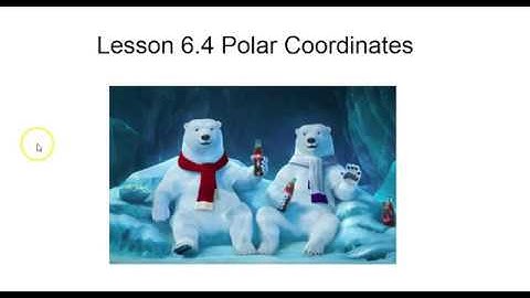 6.4   Polar Coordinates