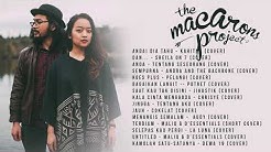 Kumpulan lagu cover Indonesia hits populer akustik gitar terbaik by the macarons project  - Durasi: 53:03. 