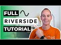 Riverside fm how to use riverside to record and edit your podcast