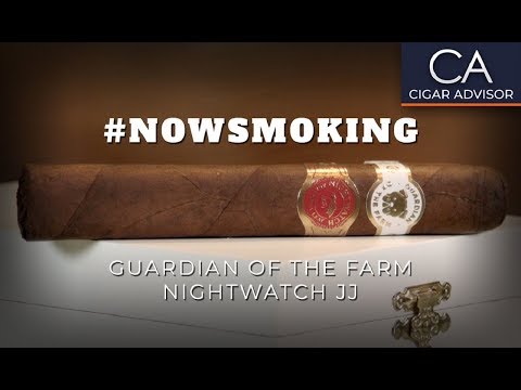 GUARDIAN OF THE FARM NIGHTWATCH JJ CIGAR REVIEW