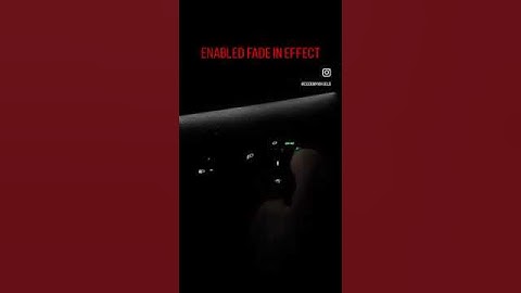 CODED FADE IN/OUT EFFECT FOR VIRTUS SLAVIA KUSHAQ TAIGUN