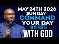 [Sunday 24thMay, 2026] Early Morning Prayer Before You Start Your Day|Apostle Joshua Selman