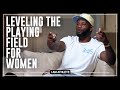 Leveling The Playing Field For Women | I AM ATHLETE w/Brandon Marshall, Chad Johnson & More