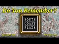 Do You Remember South Coast Plaza in Costa Mesa CA? Version 2.0