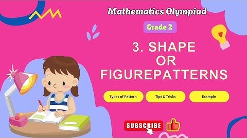Shape and Figure Patterns | Grade 2 Maths Olympiad Preparation