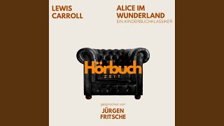 08_Carroll_Alice_Im_Wunderland_Kapitel_08.3 - Alice im Wunderland. Ein Kinderbuch-Klassiker.