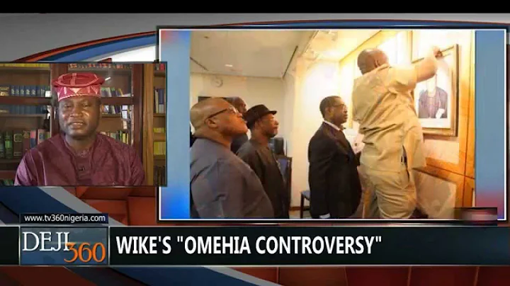 Wike's "Omehia controversy"