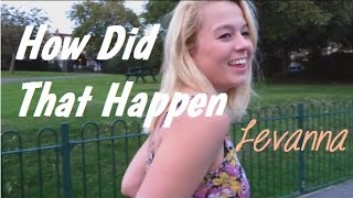 Video thumbnail of "LEVANNA (How Did That Happen)"