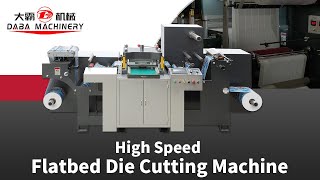 DABA Label Sticker Tag High Speed 400times/min Flatbed Die Cutting Machine With Rotary Sheet Unit