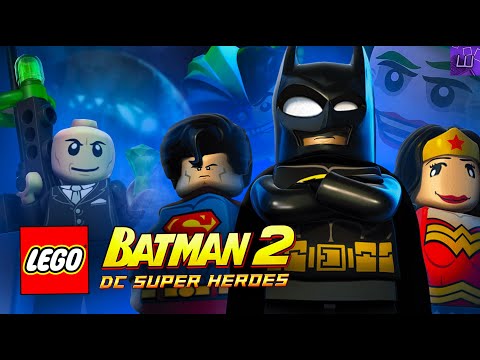 ЛЕГО БЭТМЕН 2 ЭПИЧНЕЙ и МАСШТАБНЕЙ! Обзор Lego Batman 2: DC Super Heroes