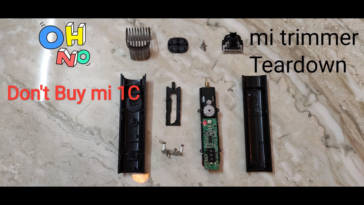 Mi trimmer 1c tear down | Mi Beard Trimmer 1c | Mi Beard Trimmer - Disassembly & Repair