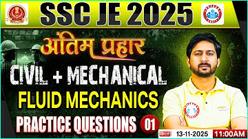 SSC JE 2025 | Fluid Mechanics Practice Questions 01 | CE & ME | Anil Sir