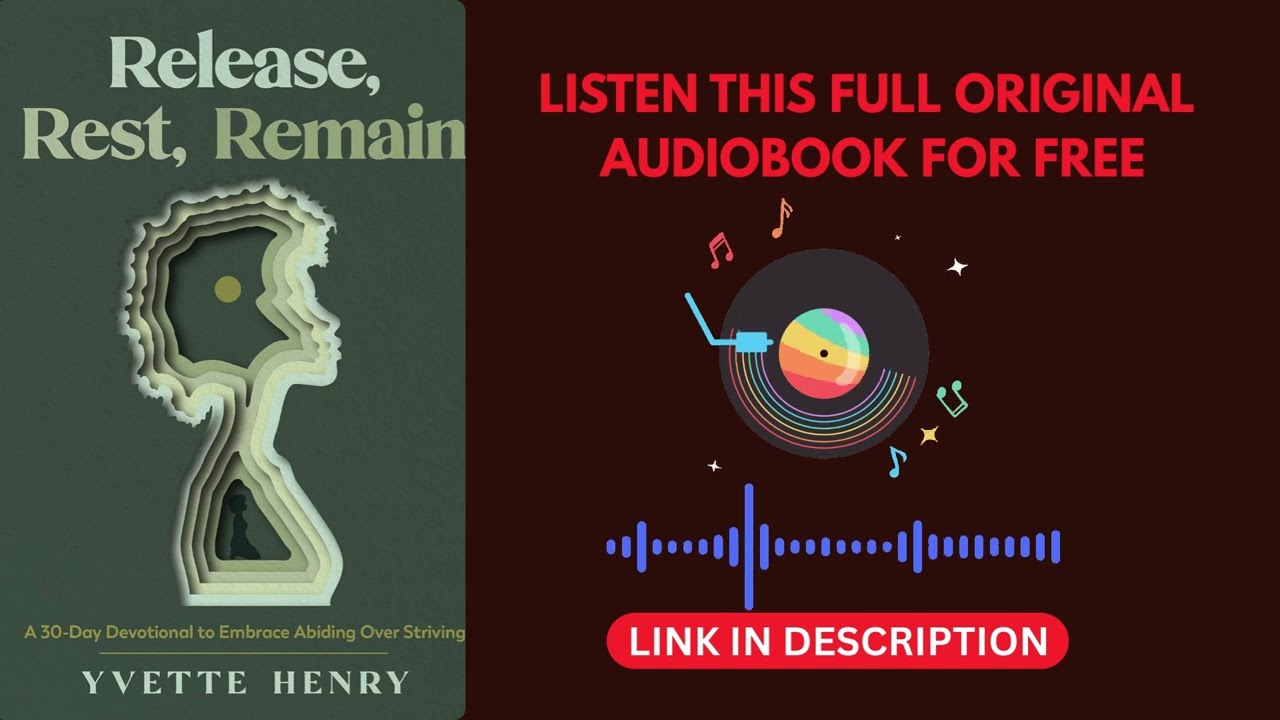 Release, Rest, Remain by Yvette Henry [ Full Free Audiobook ]