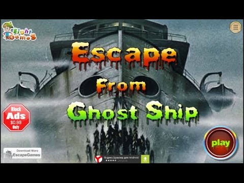 Escape From Ghost Ship  Walkthrough