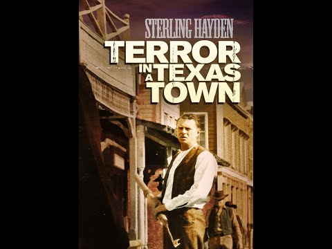 Terror in Texas Town - 1958 ‧ Westernfilm in Deutsch - mit Sterling Hayden