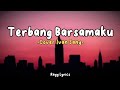 Lirik Lagu Terbang Barsamaku (Cover Ivan Sany) Hamparan pasir putih menunggu