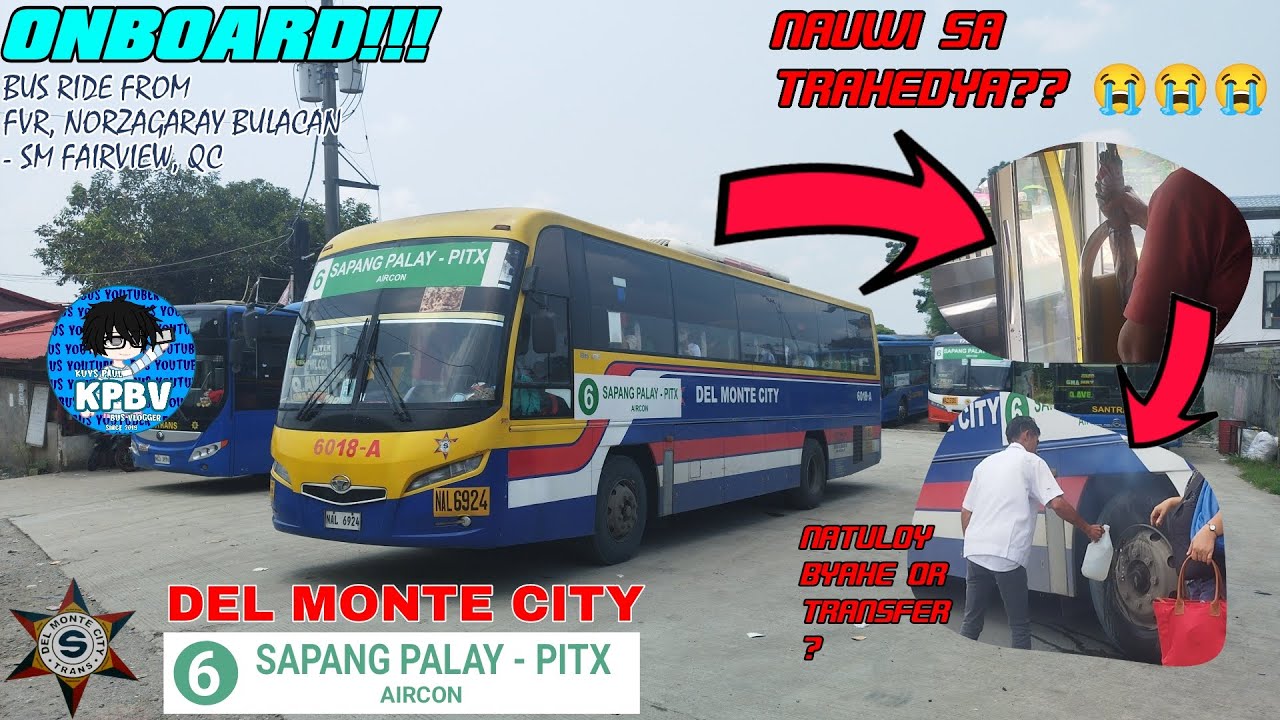 ONBOARD!! Bus Ride Del Monte City 6018-A (Daewoo BS106 SR) [NAUWI SA TRAHEDYA?!?! 😰😰😰]