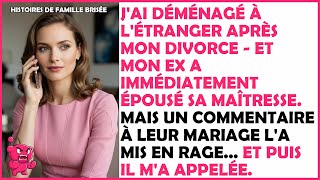 J'ai déménagé à l'étranger après mon divorce — Et mon ex a épousé sa maîtresse...!!