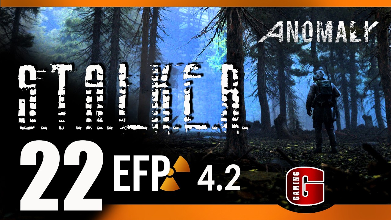 ☢️ STALKER ● Anomaly 1.5.2 ● EFP 4.2 ● Часть 22