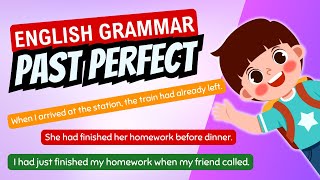 Past Perfect Tense in english | 12 English Tenses | Grammar Lesson for Kids Past Perfect Tense in english | 12 English Tenses | Grammar Lesson for Kids
