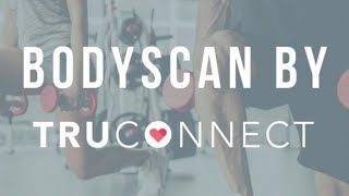 TRUCONNECT: HOW TO DO A BODYSCAN screenshot 2