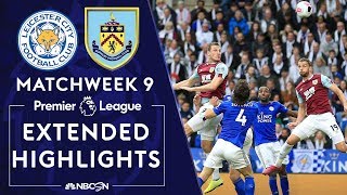 Leicester City v. Burnley | PREMIER LEAGUE HIGHLIGHTS | 10/19/19 | NBC Sports