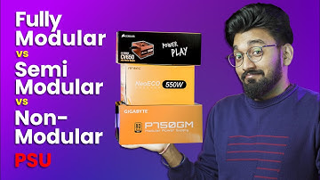 Fully-Modular, Semi-Modular & Non-Modular Power Supply Unit | Buying Guide | Hindi |