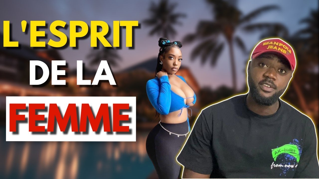 VOICI COMMENT TOUCHER PROFONDEMENT L'ESPRIT D'UNE FEMME