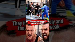 They insulted Anatoly and thought he was weak