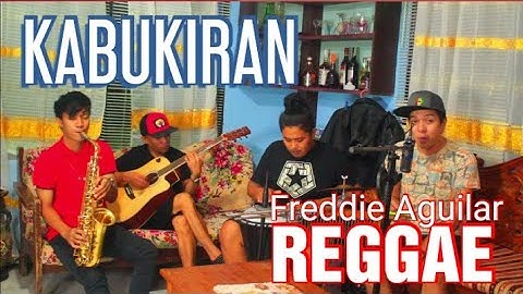 Thumbnail of KABUKIRAN - Freddie Aguilar - Tropa Vibes Regggae