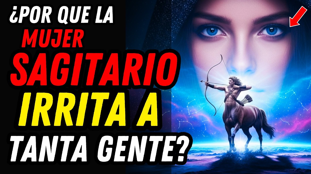 ¿POR QUÉ ENVIDIAN TANTO A LA MUJER SAGITARIO? ♐💥 15 Razones Que Muchos Callan por Miedo