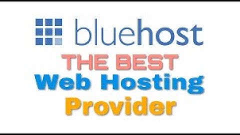 Best hosting website  Bluehost