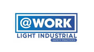 At Work Personnel Light Industrial Safety Video
