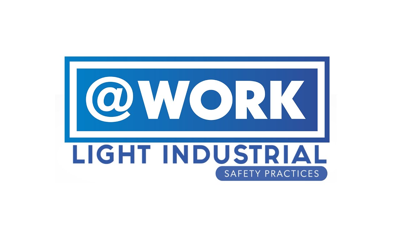At Work Personnel Light Industrial Safety Video
