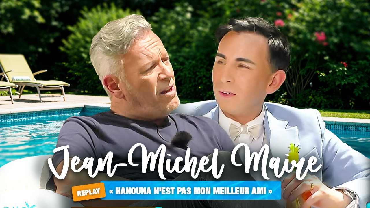 La Piscine de Luxe avec Jean-Michel Maire : amitié avec Hanouna, TPMP, Cauet, perte de son père...