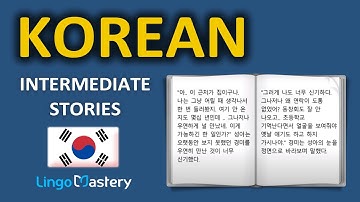 Learn Korean By Reading In Korean - Intermediate Korean Stories
